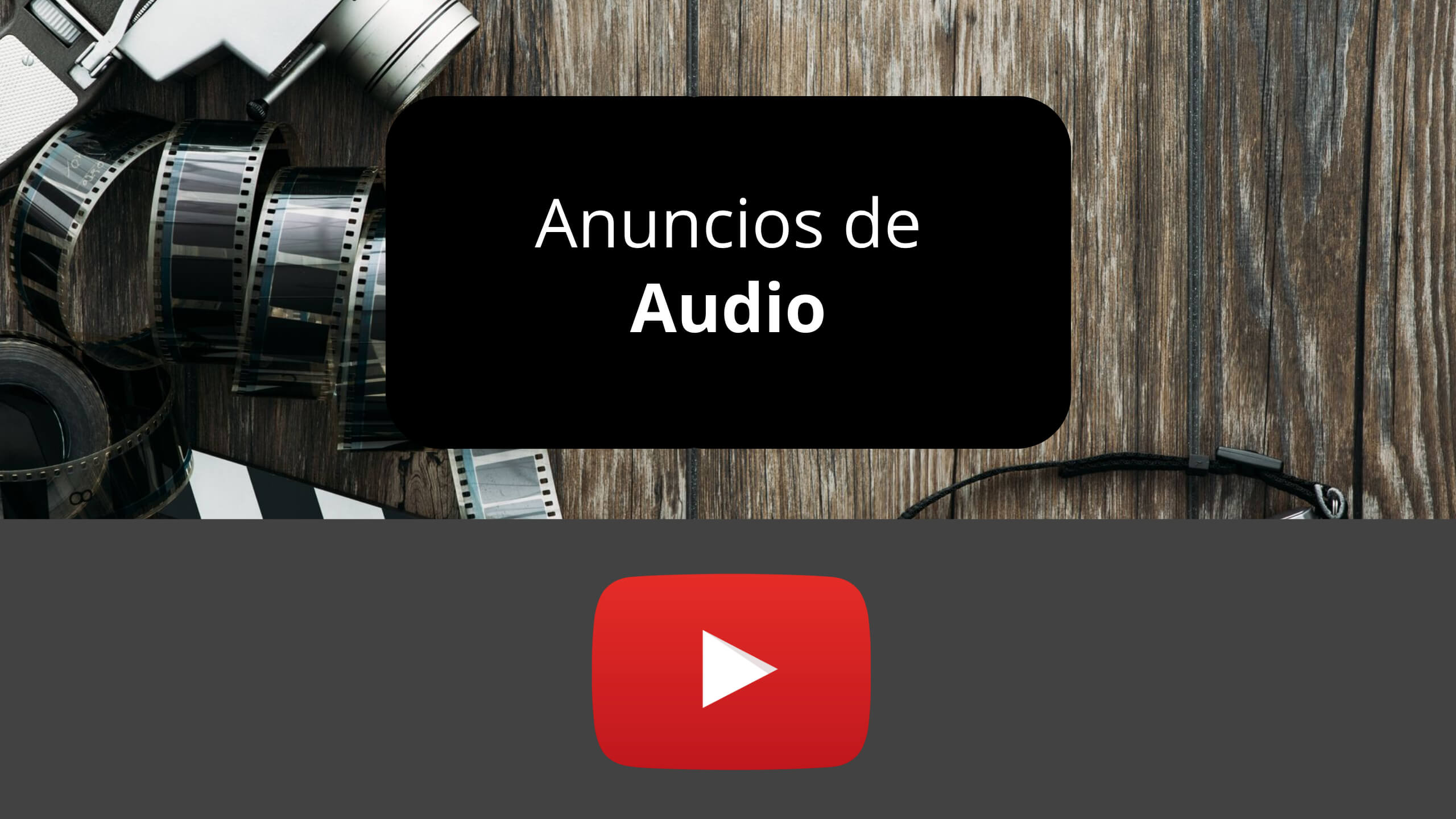 YouTube presenta Anuncios de Audio